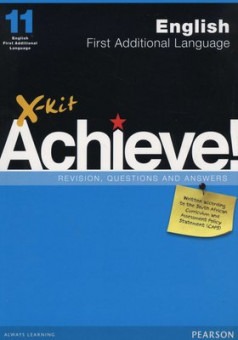 X-kit Achieve! English First Additional Language Grade 11 Study Guide