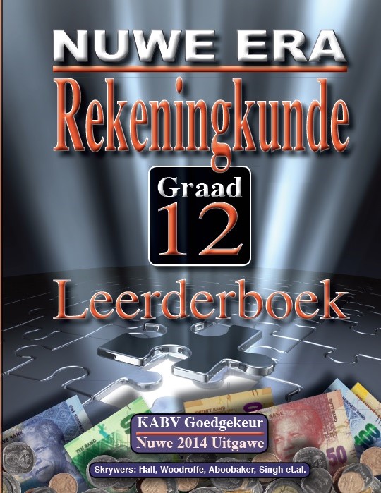 New Era Rekeningkunde Graad 12 Leerder Boek