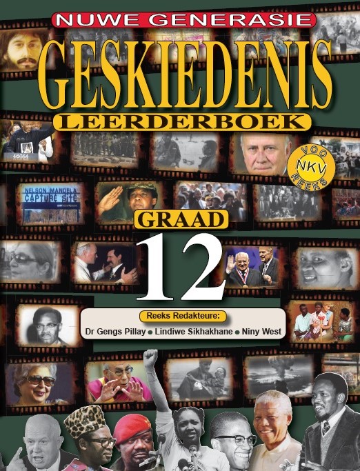New Generation Geskiedenis vir 'n Nuwe Geslag Graad 12 Leerder
 Boek