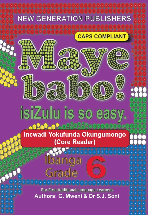 New Generation Maye Babo! Isizulu is so Easy Reader