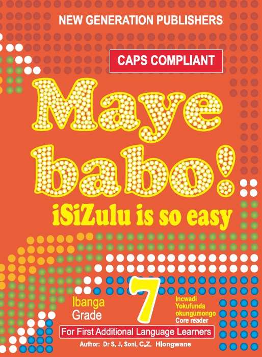New Generation Maye Babo! Isizulu is so Easy Reader