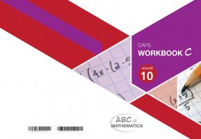 ABC of Mathematics Grade 10 WB-Book C