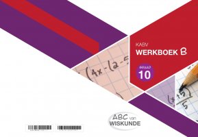 ABC van Wiskunde Graad 10 WB-Boek B