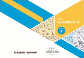 ABC of Mathematics Grade 7 WB-Book A