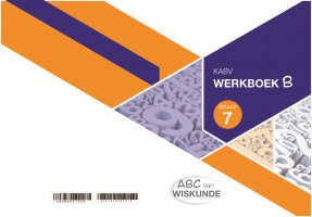 ABC van Wiskunde Graad 7 WB-Boek B