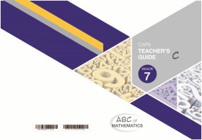 ABC of Mathematics Grade 7 TG-Book C