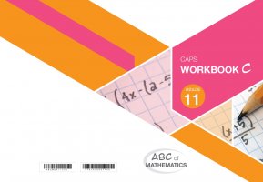ABC of Mathematics Grade 11 WB-Book C