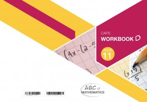 ABC of Mathematics Grade 11 WB-Book D