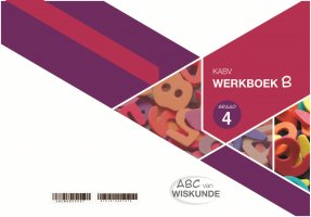 ABC van Wiskunde Graad 4 WB-Boek B