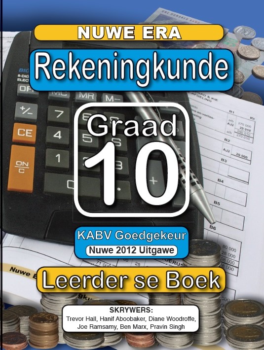 New Era Rekeningkunde Graad 10 Leerder Boek