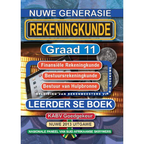 New Generation Rekeningkunde Graad 11 Leerder Boek