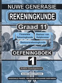 New Generation Rekeningkunde Graad 11 Oefeningboek
