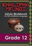Khalipha Mfundi Workbook - FAL - Grade 12