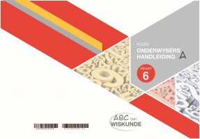 ABC van Wiskunde Graad 6 OH-Boek A
