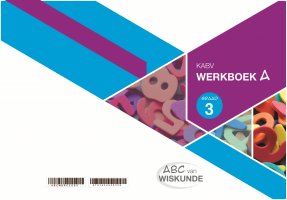 ABC van Wiskunde Graad 3 WB-Boek A