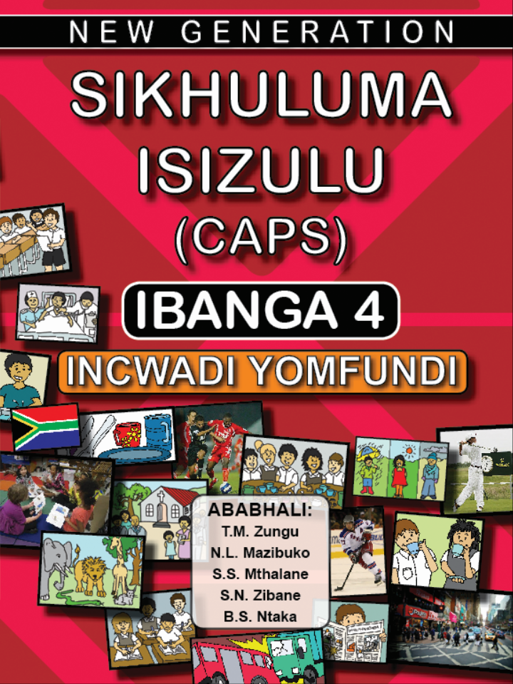 New Generation Sikhuluma Grade 4 Learner Book