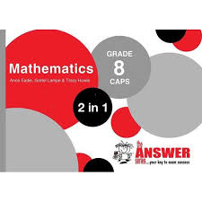 Answer Series Gr 8 Mathematics '2 in 1':ENGLISH