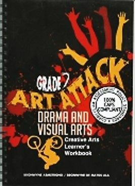 Art Attack Grade 7 LB CAPS Visual Arts and Drama-First edition