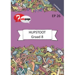 HUPSTOOT Taal en ander Aktiwiteite Graad 8