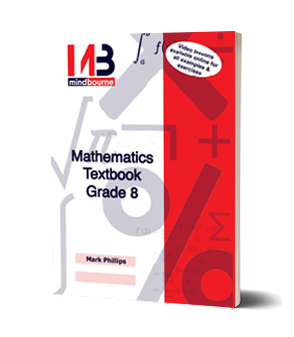 Mindbourne Mathematics Textbook Grade 8 (IEB & DBE)