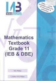 MINDBOURNE MATHEMATICS TEXTBOOK IEB/DBE-GRADE 11