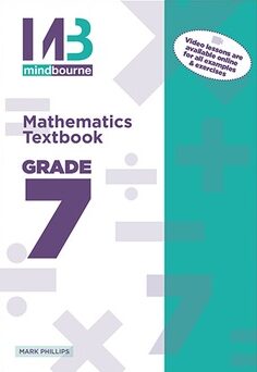 MINDBOURNE MATHEMATICS TEXTBOOK IEB/DBE-GRADE 7