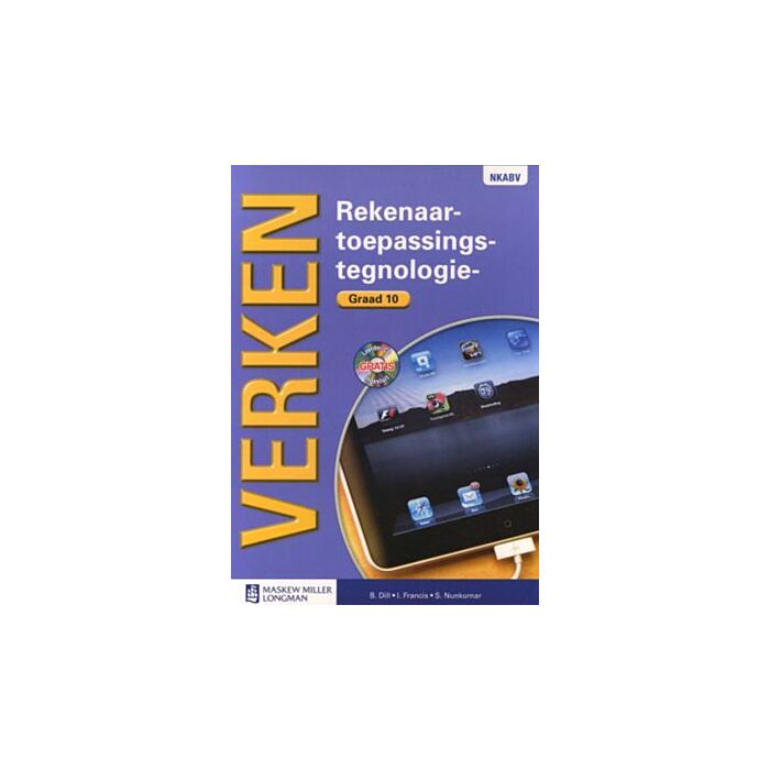 Verken Rekenaarstoepassingstegnologie Gr 10 LB & CD