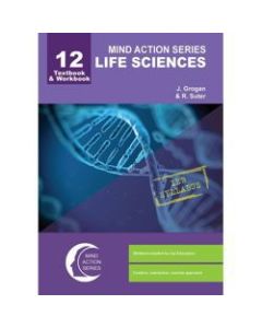 MIND ACTION SERIES Life Sciences Textbook & Workbook IEB - (2017) GRADE 12