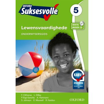 Oxford Suksesvolle Lewensvaardighede Graad 5 Onderwysersgids