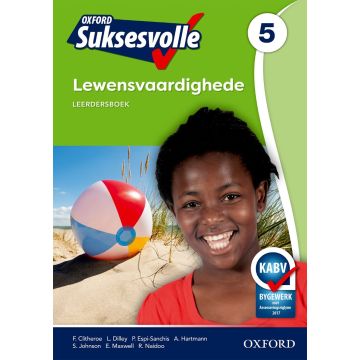 Oxford Suksesvolle Lewensvaardighede Graad 5 Leerdersboek