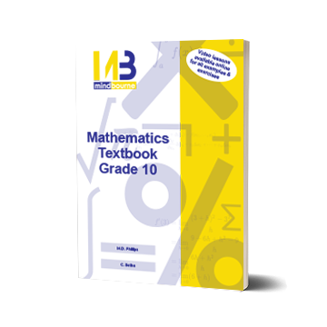 MINDBOURNE MATHEMATICS TEXTBOOK IEB/DBE-GRADE 10