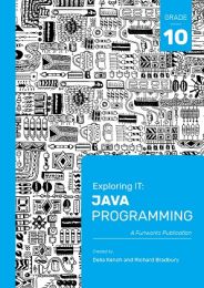 Exploring IT: Java Programming Grade 10 Third Edition