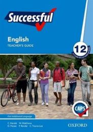 Oxford Successful English First Additional Language Grade 12 Teacher's Guide