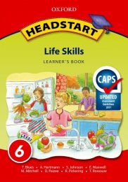 Headstart Life Skills Grade 6 Learner's Book