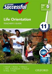 Oxford Successful Life Orientation Grade 11 Teacher's Guide