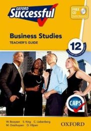 Oxford Successful Business Studies Grade 12 Teacher's Guide