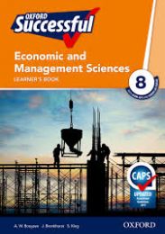 Oxford Successful Economic & Management Sciences Grade 8 Learner's Book