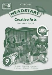 Headstart Creative Arts Grade 9 Teacher's Guide