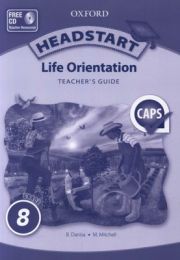 Headstart Life Orientation Grade 8 Teacher's Guide