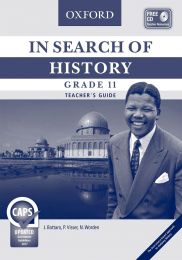 In Search of History Grade 11 Teacher's Guide