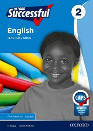 Oxford Successful English First Additional Language Grade 2 Teacher's Guide & Posters