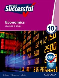 Oxford Successful Economics Grade 10 Learner's Book