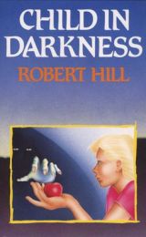CHILD IN DARKNESS