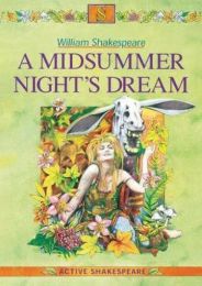 Midsummer Night's Dream, A (Active Shakespeare Series)