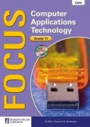 Focus Computer Applications Technology Grade 11 Learner's Book with CD