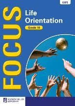 Focus Life Orientation Grade 10 Learner's Book