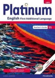Platinum English First Additional Language Grade 11 Teacher's Guide