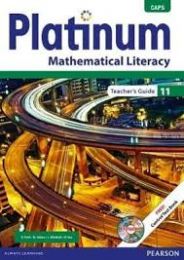 Platinum Mathematical Literacy Grade 11 Teacher's Guide