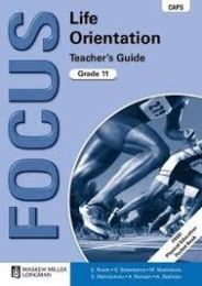 Focus Life Orientation Grade 11 Teacher's Guide