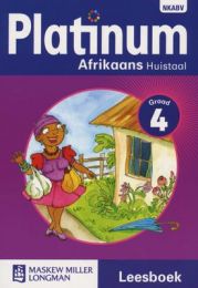 Platinum Afrikaans Huistaal Graad 4 Leesboek